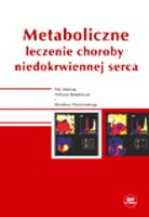 Metaboliczne leczenie choroby niedokrwiennej serca