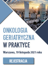 ONKOLOGIA GERIATRYCZNA W PRAKTYCE 