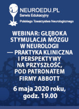 GŁĘBOKA STYMULACJA MÓZGU W NEUROLOGII — PRAKTYKA KLINICZNA I PERSPEKTYWY NA PRZYSZŁOŚĆ, POD PATRONATEM FIRMY ABBOTT