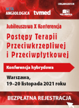 X Konferencja Postępy Terapii Przeciwkrzepliwej i Przeciwpłytkowej